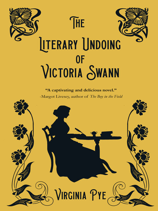 The Literary Undoing of Victoria Swann Old Colony Library Network